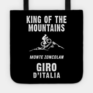 MONTE ZONCOLAN King of the mountains Giro d`Italia For The Cycling Fans Tote