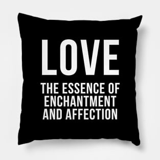 Love quote Pillow