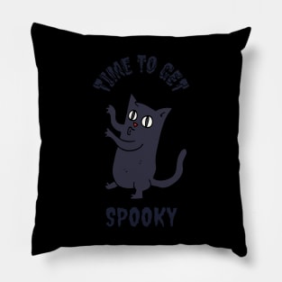 Time To Get Spooky Pillow