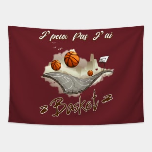 Je Peux pas j'ai Basket Idée Cadeau Drôle Joueur BasketBall Tapestry