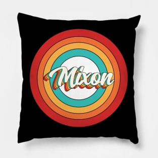Mixon Name Shirt Vintage Mixon Circle Pillow