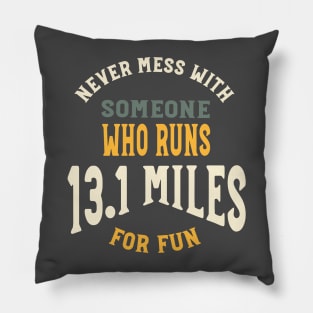 Funny Half Marathon Saying for Runner Pillow