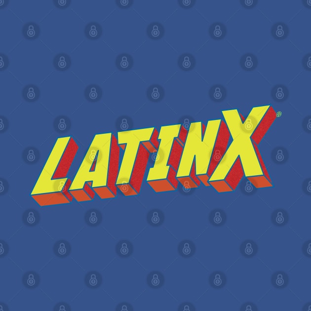 Latinx by GorillaBugs