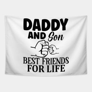 Daddy and son Best friends for life Tapestry