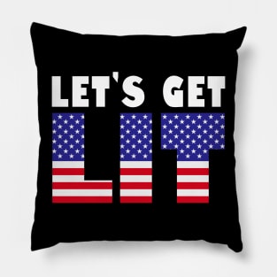 Let's Get Lit 4th Of July Independence Day New Year 2024 Holiday Celebration Meme Pillow