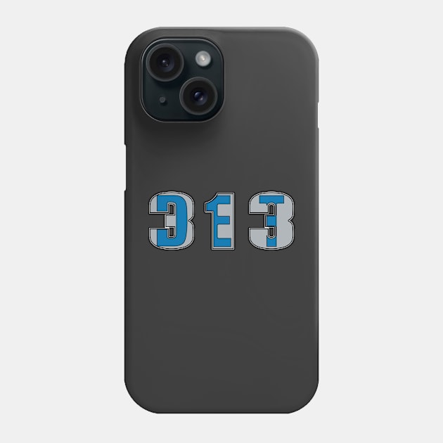 313 Detroit Phone Case by Blasé Splee Design : Detroit