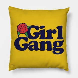 Girl Gang Pillow