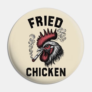 Fried chicken; funny; humor; humorous; silly; chicken; smoking; joint; pot; weed; grass; 420; marijuana; baked; stoner; Pin