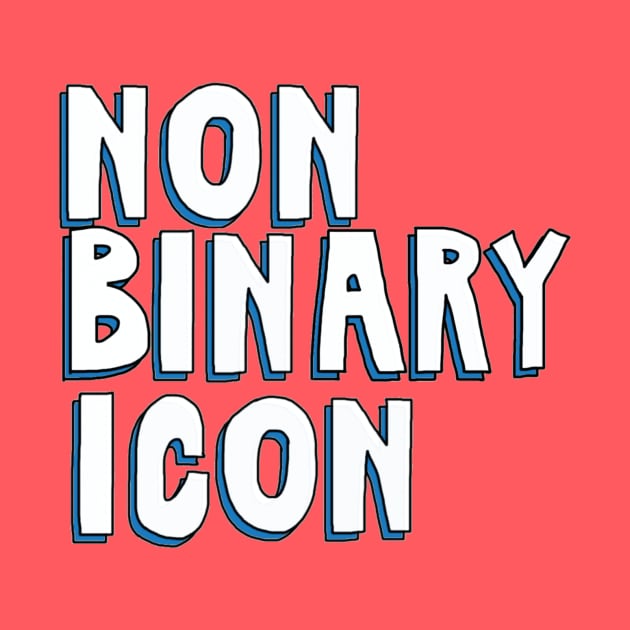 Nonbinary Icon by The Bechdel Cast