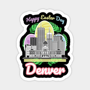 Happy Easter Day Denver Magnet