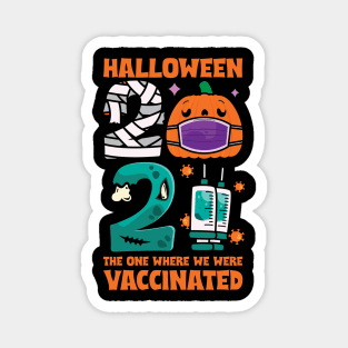 Halloween 2021 Vaccinated Magnet