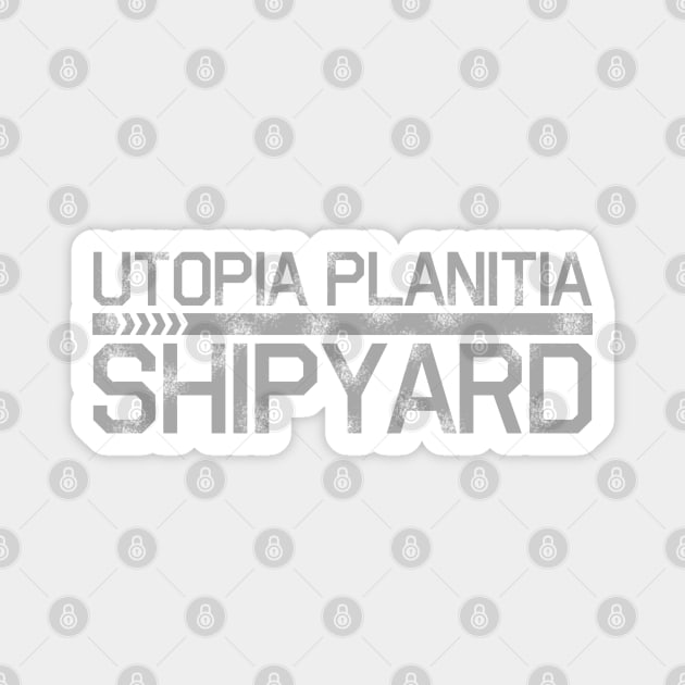 Utopia Planitia Shipyards Magnet by PopCultureShirts