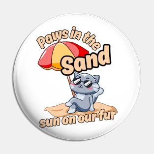 Paws in the sand, sun on our fur cat and beach lovers Pin