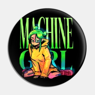 MACHINE GIRL Pin