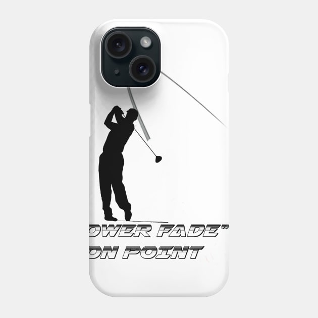 "Power Fade" Slice Golf Phone Case by ArmChairQBGraphics