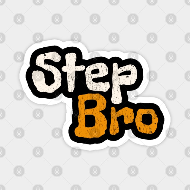 step bro Magnet by Can Photo