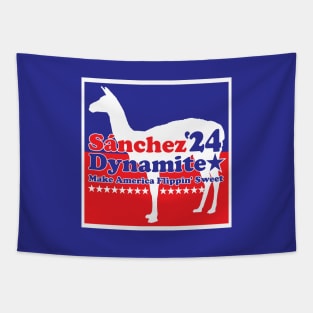 Sánchez Dynamite 2024 Make America Flippin' Sweet Tapestry