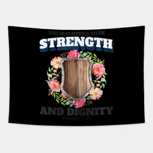 She is Clothed With Strength And Dignity Tapestry