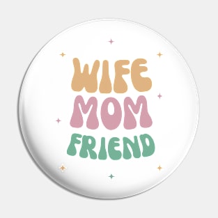 Cool Mother's Day T-shirt Pin