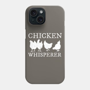 Funny Chicken Whisperer with Hen Silhouettes Phone Case