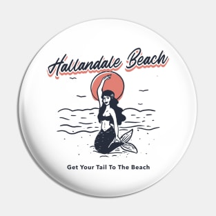 Hallandale Beach Get Your Tail To The Beach Pin