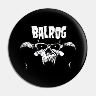 Balrog (Black Print) Pin