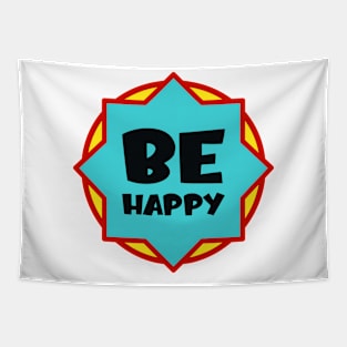 Be happy Tapestry