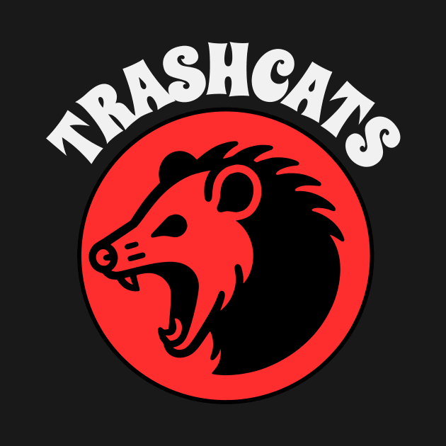 Screaming Possum "Trashcats" Funny by Critter Chaos