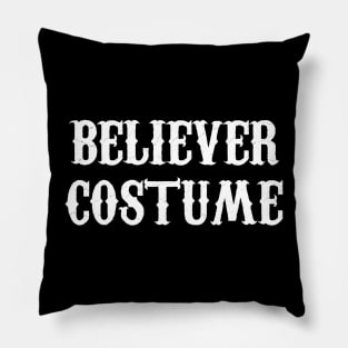 Believer Costume Pillow