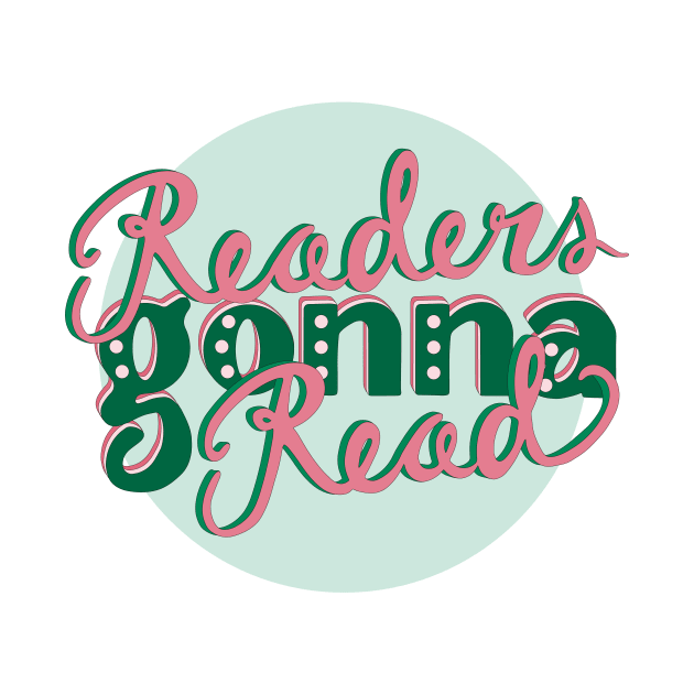 Readers Gonna Read - Pink & Green by katevcreates