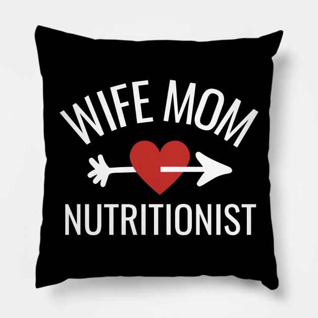 Wife Mom Nutritionist Gift Idea Pillow by divinoro trendy boutique