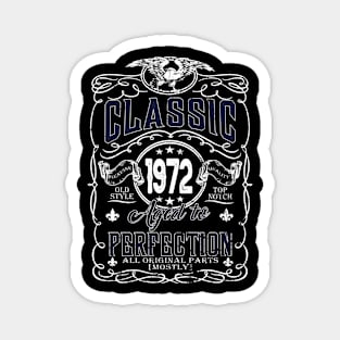 52th Birthday Gift for Men Classic 1972 Aged to Perfection Magnet