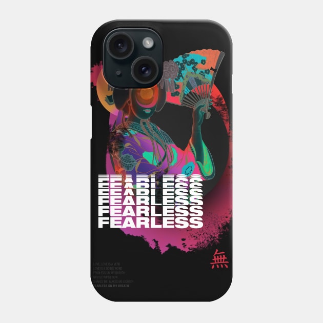 Fearless Phone Case by flotantte