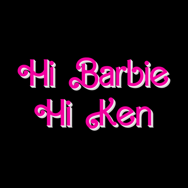 Hi Barbie Hi Ken by TheRelaxedWolf