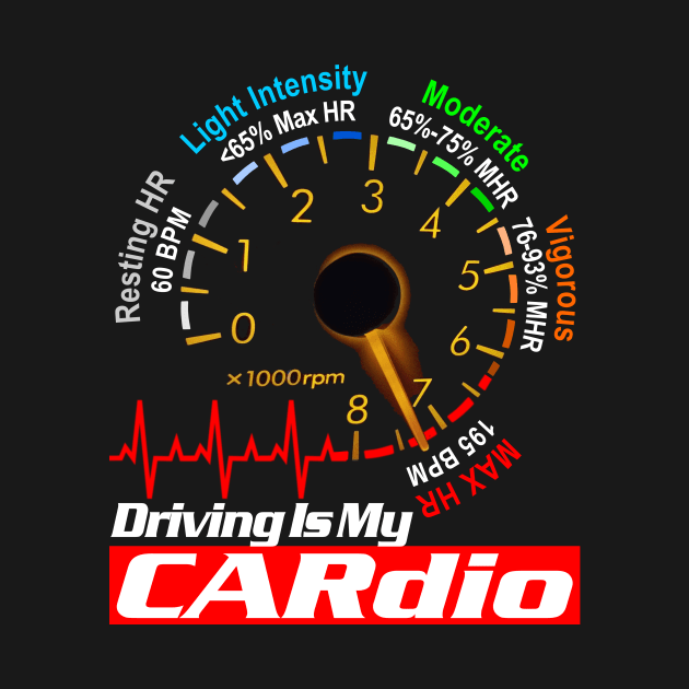 Driving is my CARdio Tuner Mechanic Car Lover Enthusiast Gift Idea by GraphixbyGD