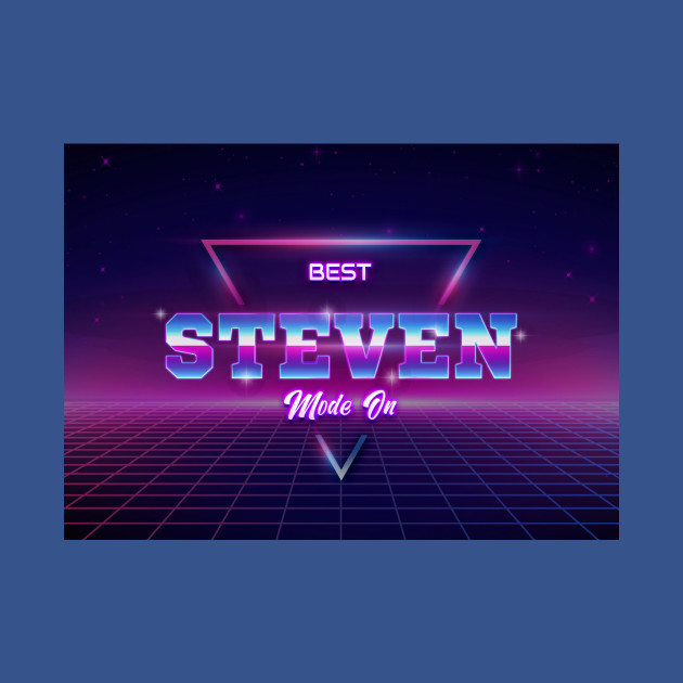 Discover Best Steven Name - Steven - T-Shirt