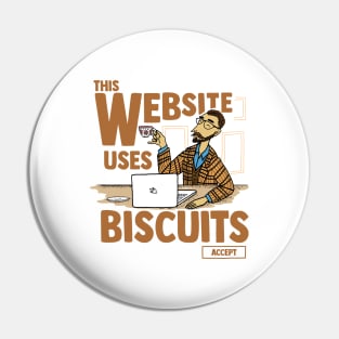 This Website Uses Biscuits - Funny British Meme Pin