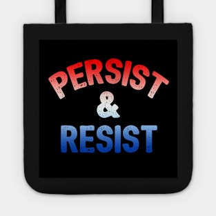 Persist and Resist Tote