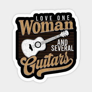 Love One Woman And Several Guitars Magnet