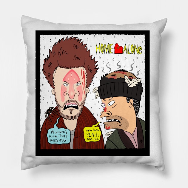 Huh huh home alone Pillow by Dagger44