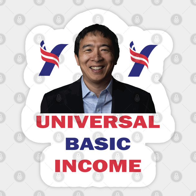 Universal Basic Income Andrew Yang 2020