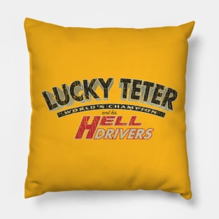 Lucky Teter and His Hell Drivers 1936 Pillow