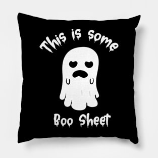 This is Some Boo Sheet Funny Ghost Halloween men Women Pillow