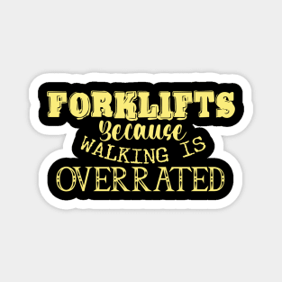 Forklift Certified Meme Magnet