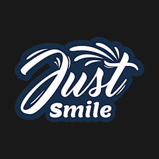 Just Smile T-Shirt