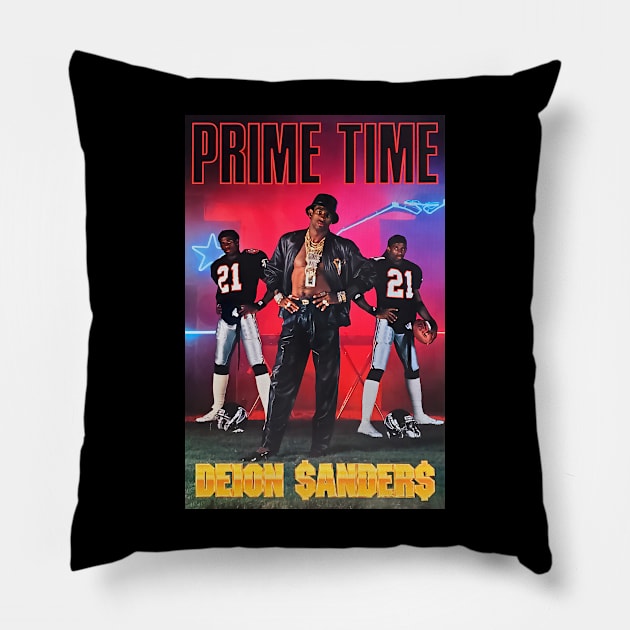 Deion Sanders - Prime Time Its Reals Pillow by ngaritsuket