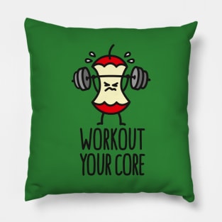 Workout your core powerlifting apple core gym Pillow