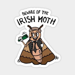 Beware of the Irish Moth / Mob Magnet