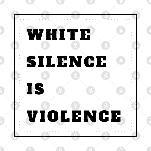 White Silence Is Violence by CF.LAB.DESIGN