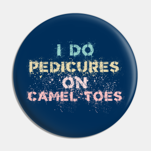 Camel Toe Pins and Buttons for Sale | TeePublic